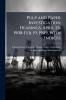 Pulp and Paper Investigation Hearings. April 25 1908-Feb. 19 1909 With Indices