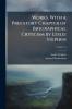 Works. With a Prefatory Chapter of Biographical Criticism by Leslei Stephen; Volume 11