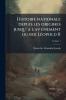 Histoire nationale depuis les origines jusqu' a l'av enement du roi Léopold II; Volume 1