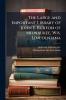 The Large and Important Library of John E. Burton of Milwaukee Wis. Lincolniana