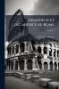 Grandeur et décadence de Rome; Volume 3