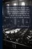 The Supreme Court Act R.S. c. 139 (1906) Practice and Rules With References to all the Decisions of the Court Dealing With its Practice and Jurisprudence; Volume 1