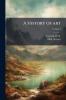 A History of art; Volume 2