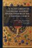 A Select Library of the Nicene and Post-Nicene Fathers of the Christian Church