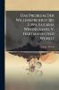 Das Problem Der Willensfreiheit Bei Lipps Eucken Windelband V. Hartmann Und Wundt