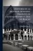 Histoire de la monnaie romaine. Traduite de l'allemand par le duc de Blacas; Volume 4