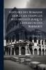 Histoire des Romains depuis les temps les plus reculés jusqu'à l'invasion des Barbares; Volume 2
