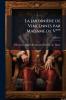 La jardinière de Vincennes par Madame de V***; Volume 2