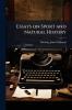 Essays on Sport and Natural History