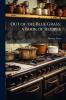 Out of the Blue Grass; a Book of Recipes