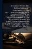 A Narrative of the Extraordinary Adventures and Sufferings by Shipwreck & Imprisonment of Donald Campbell in an Overland Journey to India Abstracted From Capt. Campbell's 'letters to His Son' [By S.J.]