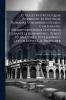 C. Vellei Paterculi Quae Supersunt Ex Historiae Romanae Voluminibus Duobus Cum Integris Animadversionibus Doctorum Curante D. Ruhnnkenio. Denuo Ed. Multisque Accessionibus Locupletavit C.H. Frotscher