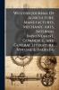 Western Journal Of Agriculture Manufactures Mechanic Arts Internal Improvement Commerce And General Literature Volume 5 Issues 1-6