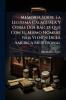 Memoria Sobre La Legítima Calaguala Y Otras Dos Raices Que Con El Mismo Nombre Nos Vienen De La América Meridional