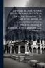 L.annaei Flori Epitome Rerum Romanarum Cum Integris Salmasii ... Et Selectis Aliorum Animadversionibus Recens. Suasque Adnotationes Addidit C.a. Dukerus