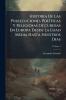 Historia De Las Persecuciones Políticas Y Religiosas Occuridas En Europa Desde La Edad Media Hasta Nuestros Dias
