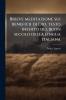 Brieve meditazione sui beneficii di Dio testo inedito del buon secolo della lingua italiana