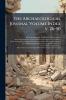 The Archaeological Journal Volume Index v. 26-50