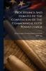 Proceedings And Debates Of The Convention Of The Commonwealth Of Pennsylvania