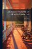 A Child's History of North Carolina