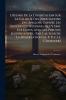 Défense De La Dissertation Sur La Validité Des Ordinations Des Anglois Contre Les Différentes Réponses Qui Y Ont Été Faites Avec Les Preuves Justificatives... Par L'auteur De La Dissertation [le P. P.-f. Le Courayer]
