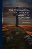 The Ecclesiastical and Religious Statistics of Scotland