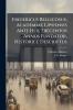 Fridericus Bellicosus Academiae Lipsiensis Ante Hos Trecentos Annos Fundator Historice Descriptus