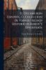 El Decámeron Español Ó Coleccion De Varios Hechos Historicos Raros Y Divertidos