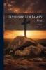 Devotions For Family Use