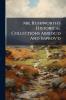 Mr. Rushworth's Historical Collections Abridg'd And Improv'd