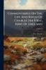 Commentaries On The Life And Reign Of Charles The First King Of England; Volume 3