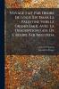 Voyage Fait Par Ordre De Louis Xiv Dans La Palestine Vers Le Grand Emir Avec La Description Gén. De L'arabie Par Abulfeda