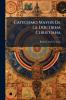 Catecismo Mayor De La Doctrina Christiana