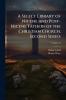 A Select Library of Nicene and Post-Nicene Fathers of the Christian Church. Second Series; Volume 12