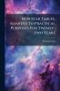 New Star Tables Adapted To Practical Purposes For Twenty-two Years