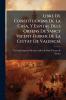 Libre De Constitucions De La Casa Y Espital Dels Orfens De Sanct Vicent Ferrer De La Ciutat De Valencia