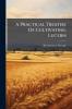 A Practical Treatise Of Cultivating Lucern