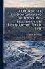 The Behring Sea Question Embracing the fur Sealing Industry of the North Pacific Ocean 1897