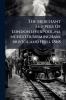 The Merchant Shippers Of Londonliverpoolmanchesterbirminghambristoland Hull 1868