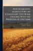 New Elementry Agriculture; an Elementary Text Book Dealing With the Problems of the Farm