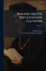 Remarks On The Refutation Of Calvinism; Volume 2