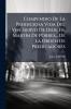 Compendio De La Prodigiosa Vida Del Ven Siervo De Dios Fr. Martín De Porres... De La Orden De Predicadores