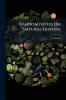 Random Notes On Natural History; Volume 3