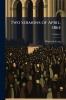 Two Sermons of April 1865; Volume 2