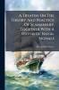 A Treatise On The Theory And Practice Of Seamanship Together With A System Of Naval Signals