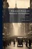 Wilson's Policies Menace to Nation; Volume 1