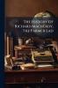 The History Of Richard Macready The Farmer Lad