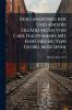 Der Landstreicher Und Andere Erzählungen Von Carl Hauptmann. Mit Einführung Von Georg Muschner