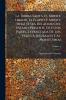 La Tierra Santa El Monte Líbano El Egipto Y Monte Sinaí O Sea Relacion Del Estado Presente De Estos Países Extractada De Los Viajes A Jerusalén Y Al Monte Sinaí; Volume 4