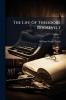 The Life of Theodore Roosevelt; Volume 2
